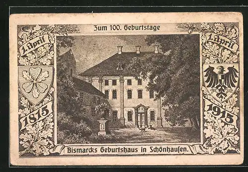 Künstler-AK Schönhausen, Zum 100. Geburtstage 1815, Bismarcks Geburtshaus und Wappen