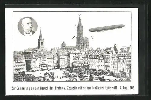 AK Strassburg, Zur Erinnerung an den Besuch des Grafen v. Zeppelin mit seinem lenkbaren Luftschiff 1908