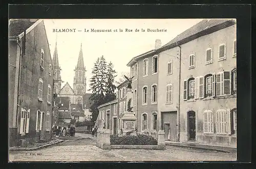 AK Blamont, Le MOnument et la Rue de la Boucherie
