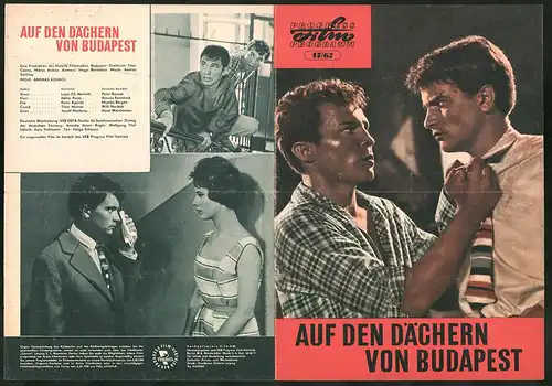 Filmprogramm PFP Nr. 45 /62, Auf den Dächern von Budapest, Lajos Cs. Nemeth, Ildiko Pecsy, Regie Andras Kovacs