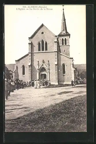 AK Albens, L`Eglise, La Sortie de la Messe