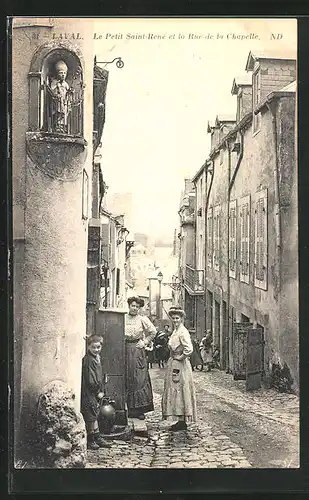 AK Laval, Le Petit Saint-René et la Rue de la Chapelle