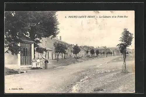 AK Pouru-Saint-Remy, Le Calvaire et la Petite-Rue