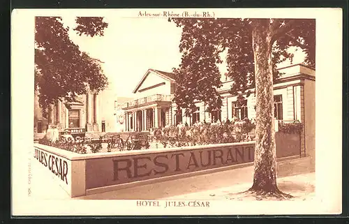 AK Arles-sur-Rhône, Hotel Jules-César