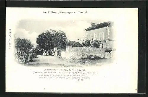 AK Le Bourdet, La Rue de l`Hôtel de Ville, Strassenpartie