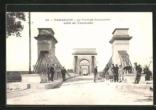 AK Tarascon, Le Pont de Beaucaire