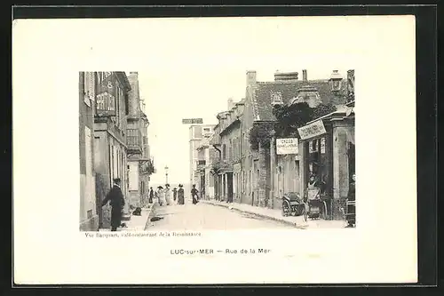 AK Luc-sur-Mer, Rue de la Mer