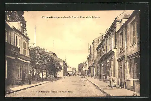 AK Villers-Bocage, Grande Rue et Place de la Liberté