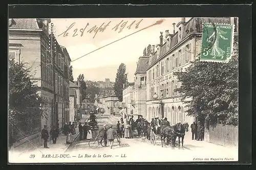 AK Bar-le-Duc, La Rue de la Gare