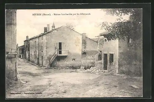 AK Mécrin, Maison bombardée par les Allemands