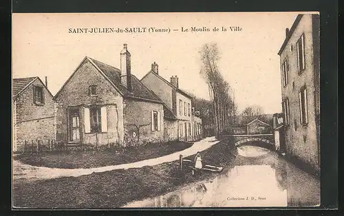 AK Saint-Julien-du-Sault, Le Moulin de la Ville