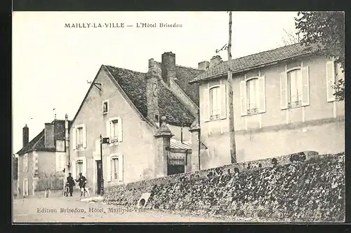 AK Mailly-la-Ville, L`Hôtel Brisedou