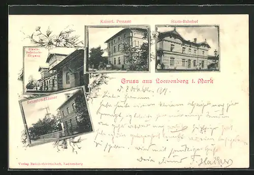 AK Loewenberg i. Mark, Bahnhofeingang, Kaiserliches Postamt, Staats-Bahnhof
