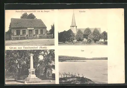 AK Teschendorf / Mark, Materialwarengeschäft A. Jaeger, Kriegerdenkmal, Kirche