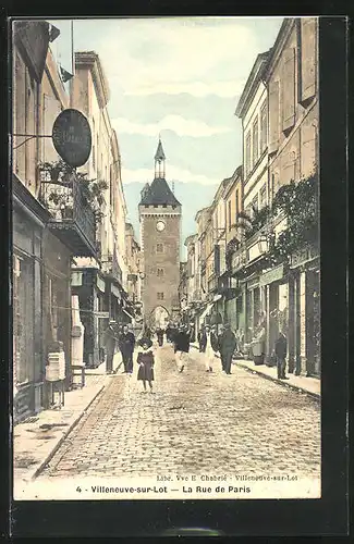 AK Villeneuve-sur-Lot, La Rue de Paris