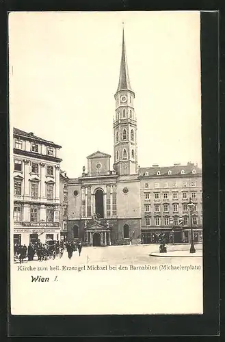 AK Wien, Kirche zum heiligen Erzengel Michael bei den Barnabiten Michaelerplatz