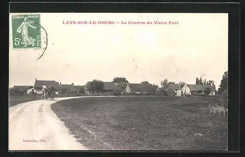 AK Lays-sur-le-Doubs, Le Chemin du Vieux Port