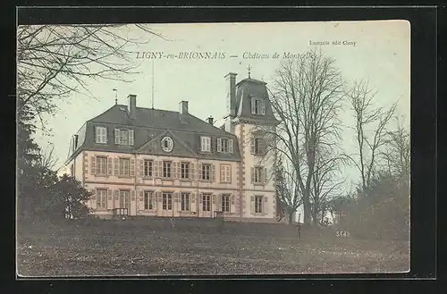 AK Ligny-en-Brionnais, Château de Montcelley