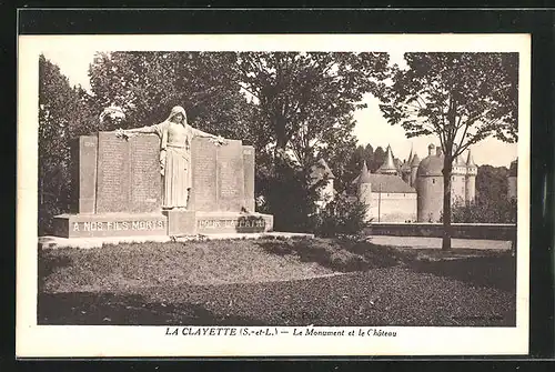 AK La Clayette, Le Monument et le Château