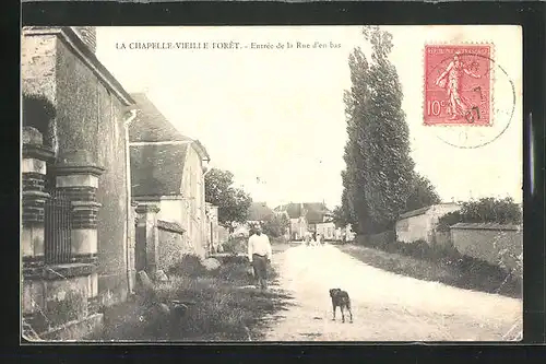 AK Chapelle-Vieille-Forét, Entrée de la Rue d` en bas