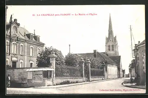AK La Chapelle près Folgny, la Mairie et l` Eglise