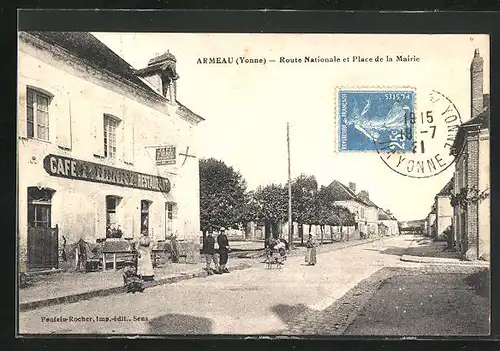 AK Armeau, Route Nationale et Place de la Mairie