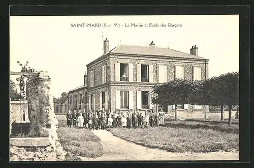 AK Saint-Mard, LA Mairie et Ecole des Garcons
