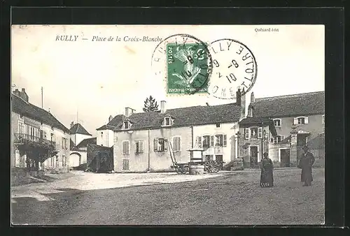 AK Rully, Place de la Croix-Blanche