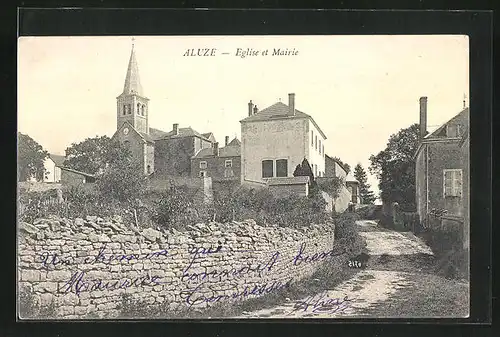 AK Aluze, Eglise et Mairie