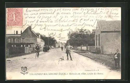 AK Villeneuve-l'Archeveque, Entrée en ville, route de Sens