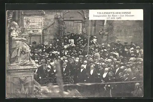 AK Villeneuve-sur-Yonne, Inauguration des Eaux, les Discours 1906