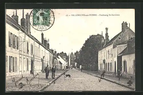 AK Villeneuve-sur-Yonne, Faubourg St-Savinien