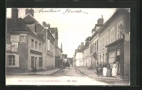 AK Villeneuve-l'Archeveque, Rue Basse
