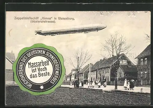 AK Vienenburg, Zeppelin Hansa über der Goslarerstrasse, Aufkleber Reichsverband des Deutschen Schneidergewerbes