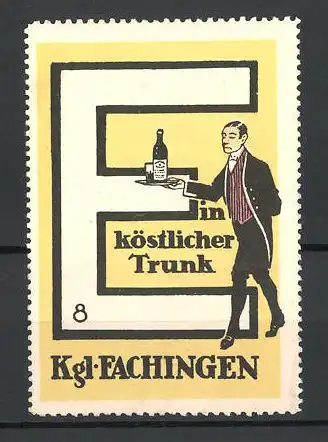 Reklamemarke Serie Königl. Fachingen Mineralwasser, Bild 8, Ober serviert ein Tablett, Buchstabe E
