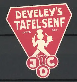 Präge-Reklamemarke Develey's Tafelsenf der Firma J.C.D, Firmenlogo