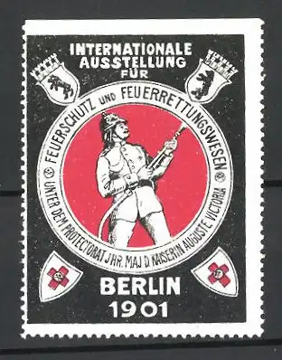 Reklamemarke Berlin, Internationale Ausstellung f. d. Feuerrettungswesen 1901, Feuerwehrmann mit Löschschlauch