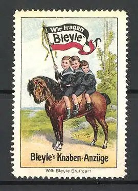 Reklamemarke Wir tragen Bleyle's Knaben-Anzüge, drei Buben sitzen mit Flaggen auf einem Pferd