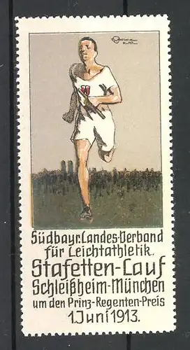 Künstler-Reklamemarke München-Schleissheim, Stafetten-Lauf d. Südb. Landesverband f. Leichtathletik 1913, Läufer