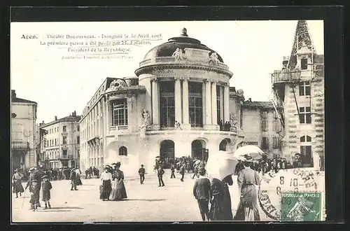 AK Agen, Theatre Ducourneau, Inaugure le 30 Avril 1908, la premiere pierre a ete posee par M. Fallieres