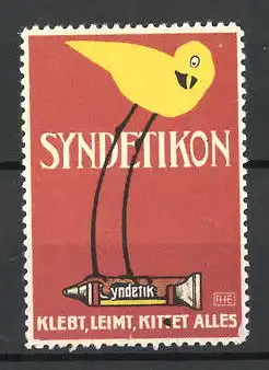 Künstler-Reklamemarke Syndetikon klebt, leimt und kittet alles, Vogel steht auf einer Tube Leim