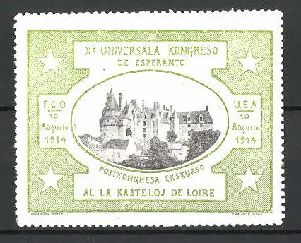 Reklamemarke X. Universala Kongreso de Esperanto al la Kasteloj de Loire 1914, Postkongresa Ekskurso, Schloss