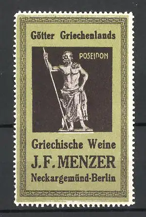 Reklamemarke Griechische Weine von J. F. Menzer, Neckargemünd, Bildnis des griechischen Gotts Poseidon