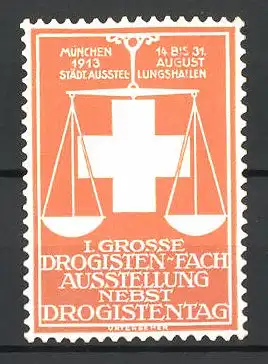 Präge-Reklamemarke München, 1. Grosse Drogisten-Fach-Ausstellung 1913, Waage