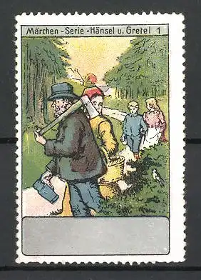 Reklamemarke Märchen-Serie Hänsel u. Gretel, Bild 1, Familie im Wald