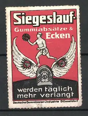 Reklamemarke Siegeslauf Gummiabsätze und Ecken werden täglich mehr verlangt, Absatz mit Flügel