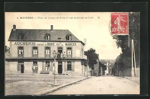 AK Mayenne, Place du Champ de Foire et rue Ambroise de Loré