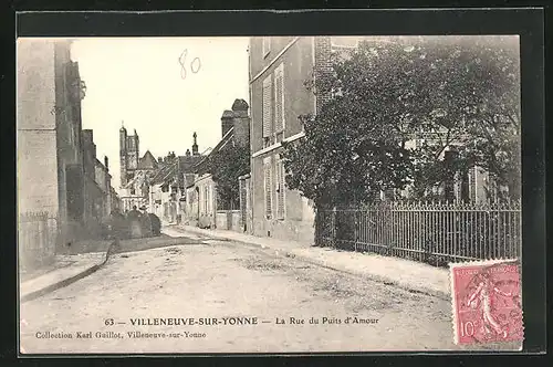 AK Villeneuve-sur-Yonne, la Rue du Puits d'Amour