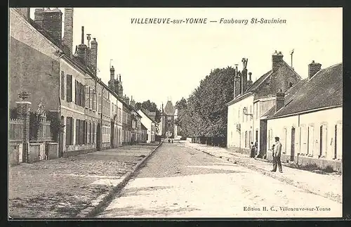 AK Villeneuve-sur-Yonne, Faubourg St-Savinien