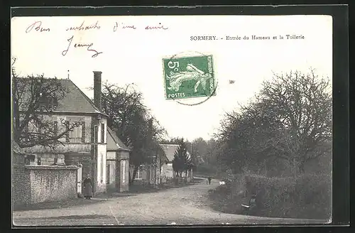 AK Sormery, Entrée du Hameau et la Tuilerie